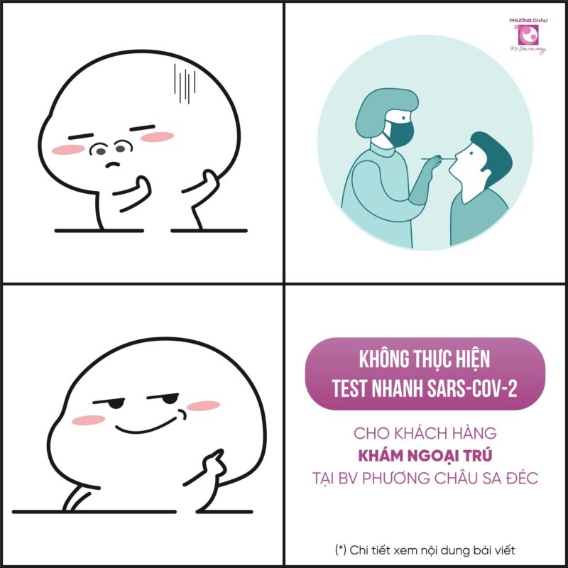 Không thực hiện test nhanh SARS-COV-2 cho khách hàng khám ngoại trú tại Phương Châu Sa Đéc