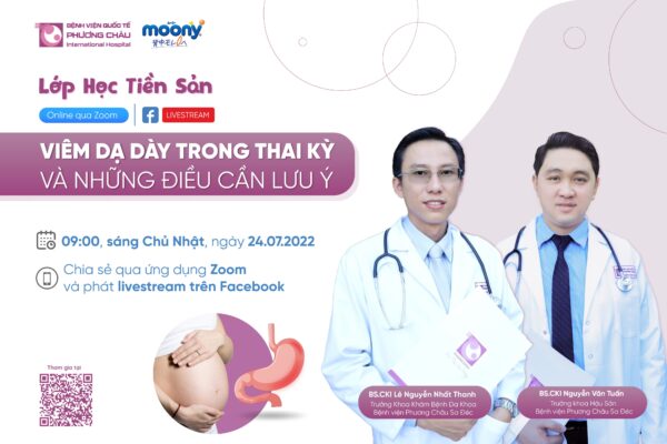 Lớp học tiền sản viêm dạ dày trong thai kỳ và những điều cần lưu ý